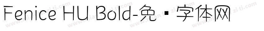 Fenice HU Bold字体转换